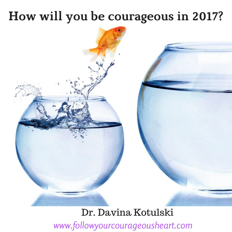 what-makes-a-person-courageous-davina-kotulski-ph-d